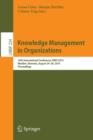 Knowledge Management in Organizations : 10th International Conference, KMO 2015, Maribor, Slovenia, August 24-28, 2015, Proceedings - Book