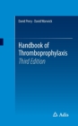 Handbook of Thromboprophylaxis - Book