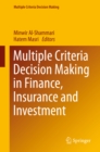 Multiple Criteria Decision Making in Finance, Insurance and Investment - eBook