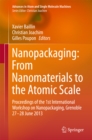 Nanopackaging: From Nanomaterials to the Atomic Scale : Proceedings of the 1st International Workshop on Nanopackaging, Grenoble 27-28 June 2013 - eBook