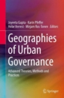 Geographies of Urban Governance : Advanced Theories, Methods and Practices - Book