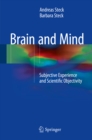 Brain and Mind : Subjective Experience and Scientific Objectivity - eBook