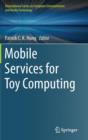 Mobile Services for Toy Computing - Book