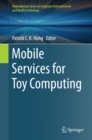 Mobile Services for Toy Computing - eBook