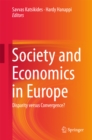 Society and Economics in Europe : Disparity versus Convergence? - eBook