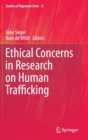 Ethical Concerns in Research on Human Trafficking - Book