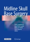 Midline Skull Base Surgery - eBook