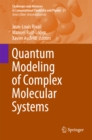 Quantum Modeling of Complex Molecular Systems - eBook