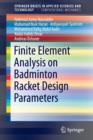 Finite Element Analysis on Badminton Racket Design Parameters - Book