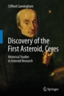 Discovery of the First Asteroid, Ceres : Historical Studies in Asteroid Research - Book
