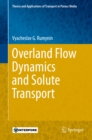 Overland Flow Dynamics and Solute Transport - eBook