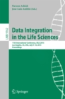 Data Integration in the Life Sciences : 11th International Conference, DILS 2015, Los Angeles, CA, USA, July 9-10, 2015, Proceedings - eBook