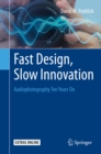 Fast Design, Slow Innovation : Audiophotography Ten Years On - eBook