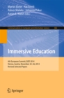 Immersive Education : 4th European Summit, EiED 2014, Vienna, Austria, November 24-26, 2014, Revised Selected Papers - eBook