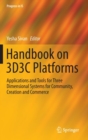 Handbook on 3D3C Platforms : Applications and Tools for Three Dimensional Systems for Community, Creation and Commerce - Book