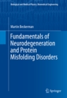 Fundamentals of Neurodegeneration and Protein Misfolding Disorders - eBook