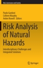 Risk Analysis of Natural Hazards : Interdisciplinary Challenges and Integrated Solutions - Book