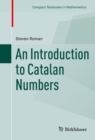 An Introduction to Catalan Numbers - eBook