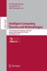 Intelligent Computing Theories and Methodologies : 11th International Conference, ICIC 2015, Fuzhou, China, August 20-23, 2015, Proceedings, Part II - Book