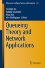 Queueing Theory and Network Applications - Book