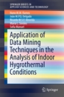 Application of Data Mining Techniques in the Analysis of Indoor Hygrothermal Conditions - eBook
