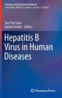 Hepatitis B Virus in Human Diseases - Book