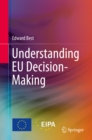 Understanding EU Decision-Making - eBook