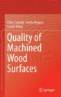 Quality of Machined Wood Surfaces - Book
