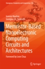 Memristor-Based Nanoelectronic Computing Circuits and Architectures : Foreword by Leon Chua - eBook