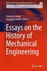 Essays on the History of Mechanical Engineering - Book