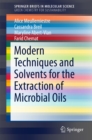 Modern Techniques and Solvents for the Extraction of Microbial Oils - eBook