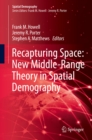 Recapturing Space: New Middle-Range Theory in Spatial Demography - eBook