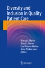 Diversity and Inclusion in Quality Patient Care - eBook