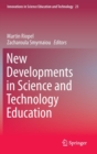 New Developments in Science and Technology Education - Book