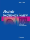 Absolute Nephrology Review : An Essential Q & A Study Guide - Book
