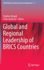 Global and Regional Leadership of Brics Countries - Book