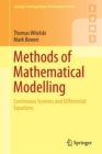 Methods of Mathematical Modelling : Continuous Systems and Differential Equations - Book