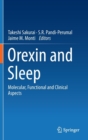 Orexin and Sleep : Molecular, Functional and Clinical Aspects - Book