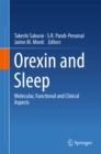 Orexin and Sleep : Molecular, Functional and Clinical Aspects - eBook