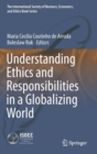 Understanding Ethics and Responsibilities in a Globalizing World - Book