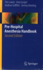 Pre-Hospital Anesthesia Handbook - Book