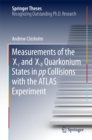 Measurements of the X c and X b Quarkonium States in pp Collisions with the ATLAS Experiment - eBook