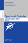 Speech and Computer : 17th International Conference, SPECOM 2015, Athens, Greece, September 20-24, 2015, Proceedings - eBook