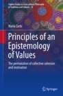 Principles of an Epistemology of Values : The permutation of collective cohesion and motivation - eBook