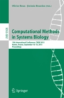 Computational Methods in Systems Biology : 13th International Conference, CMSB 2015, Nantes, France, September 16-18, 2015, Proceedings - eBook