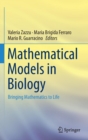 Mathematical Models in Biology : Bringing Mathematics to Life - Book