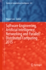 Software Engineering, Artificial Intelligence, Networking and Parallel/Distributed Computing 2015 - eBook