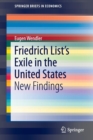 Friedrich List's Exile in the United States : New Findings - Book