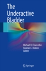 The Underactive Bladder - eBook