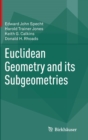 Euclidean Geometry and its Subgeometries - Book